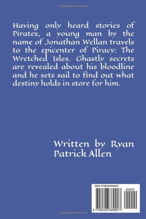 The Wretched Isles The Pirate Throne by Ryan Patrick Allen