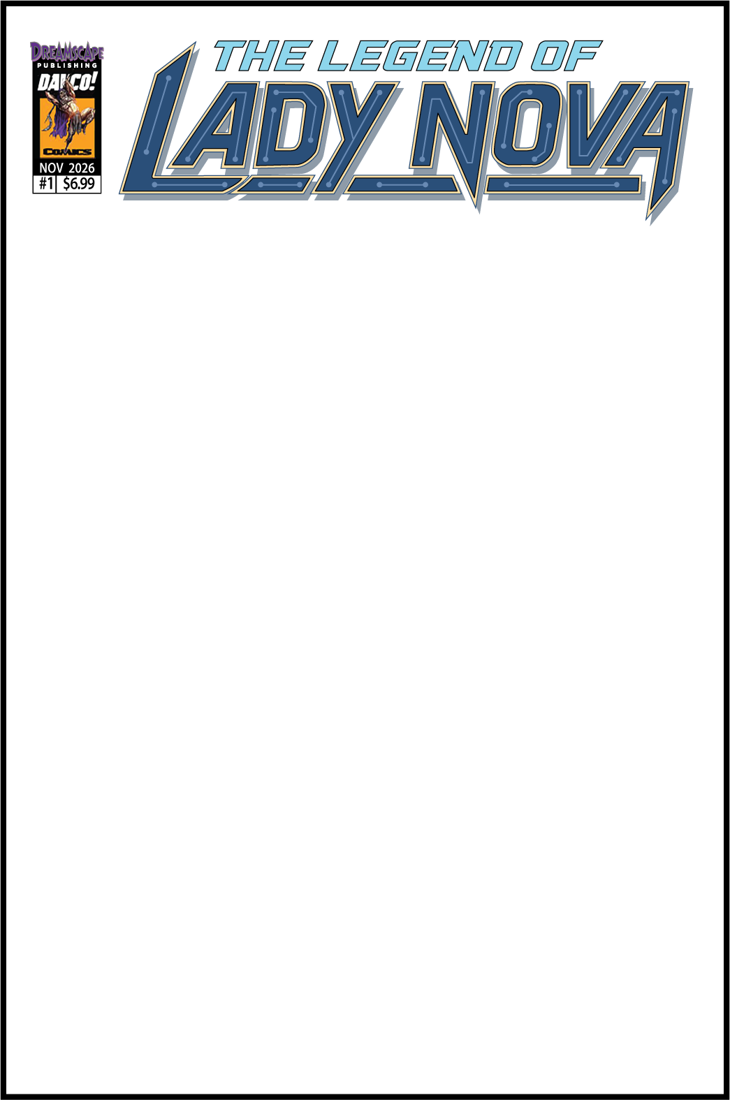 The Legend of Lady Nova Issue #1 by Dave Allred