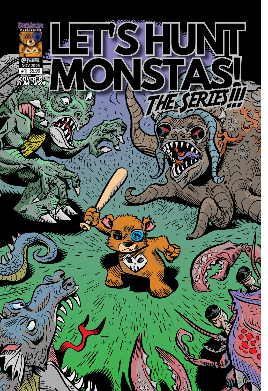 Let’s Hunt Monstas! The Series! #1  by Nick Davis