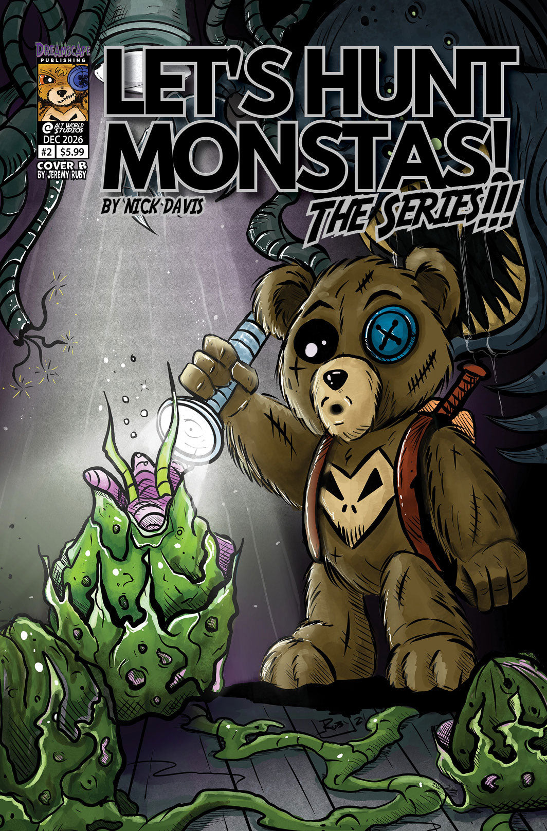 Let’s Hunt Monstas! The Series! #2  by Nick Davis